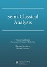 SemiClassical Analysis