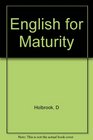 English for Maturity English in the Secondary School