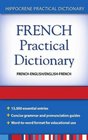 FrenchEnglish / EnglishFrench Practical Dictionary