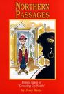 Northern Passages  Feisty Tales of Growing Up North