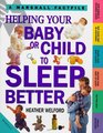 Helping Your Baby or Child to Sleep