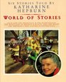 World of Stories Six Stories