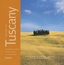 Escape to Tuscany A Definitive Collection of OneofaKind Travel Experiences