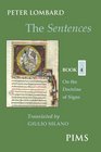 The Sentences, Book 4: On the Doctrine of Signs (Mediaeval Sources of Translation)