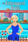 The Kidnapped Bride (Patricia Fisher, Bk 2)