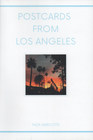 Postcards from Los Angeles: Poems
