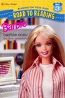 Barbie.com: The First Adventure (Road to Reading)