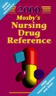 Mosby's 2000 Nursing Drug Reference