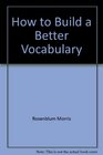 How to Build a Better Vocabulary