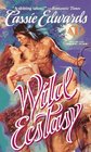 Wild Ecstasy (Wild, Bk 1)