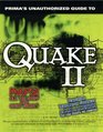 Quake II  Unauthorized Game Secrets