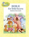 The Bible For Little Hearts