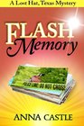 Flash Memory A Lost Hat Texas Mystery