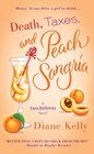 Death, Taxes, and Peach Sangria (Tara Holloway, Bk 4)