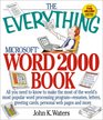 The Everything Microsoft Word 2000 Book