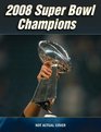 New England Patriots 2008 Super Bowl Champions