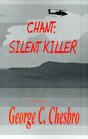 Chant Silent Killer