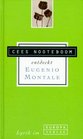 Cees Nooteboom entdeckt Eugenio Montale