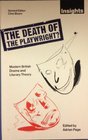 The Death of the Playwright Modern British Drama and Literary Theory