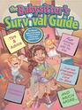the Babysitter's Survival Guide (Babysitter's Club)