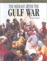 The Mideast After the Gulf War