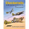 Checkertails The 325th Fighter Group in the Second World War  Specials series
