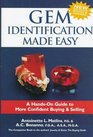 Gem Identification Made Easy 2nd Edition A HandsOn Guide to More Confident Buying  Selling