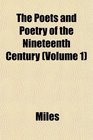 The Poets and Poetry of the Nineteenth Century