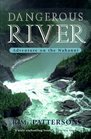 Dangerous River Adventure on the Nahanni