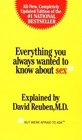 Everything You Always Wanted to Know About Sex but Were Afraid to Ask