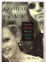 Coming of Age  The True Adventures of Two American Teens