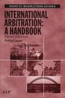 International Arbitration A Handbook