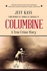 Columbine A True Crime Story