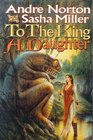 To the King a Daughter