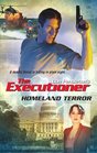 Homeland Terror (Executioner, No 336)