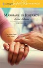 Marriage in Jeopardy (Hometown U.S.A.) (Harlequin Superromance, No 1336)