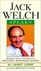 Jack Welch Speaks Wisdom from the World's Greatest Business Leader