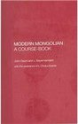 Modern Mongolian: A Course-Book