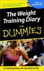 Weight Training Diary for Dummies