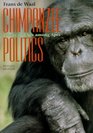 Chimpanzee Politics  Power and Sex among Apes