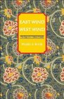 East Wind West Wind