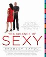 The Science of Sexy: Dress to Fit Your Unique Figure with the Style System That Works for Every Shapeand Size
