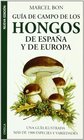 Gua de campo de los hongos de Espaa y de Europa