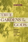 True Gardens of the Gods CaliforniaAustralian Environmental Reform 18601930