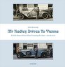 Mr Radley Drives to Vienna A RollsRoyce Silver Ghost Crossing the Alps  1913  2013