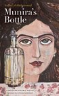 Munira's Bottle A Modern Arabic Novel