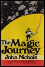 The Magic Journey A Novel