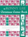 The Ronny Lee Christmas Guitar Book