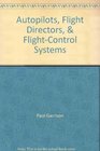 Autopilots flight directors  flightcontrol systems