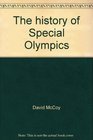 The history of Special Olympics